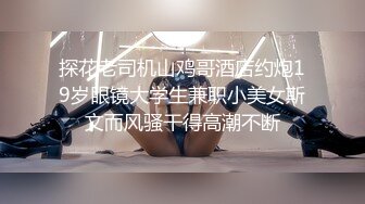  乖巧的00后妹子露脸性感马尾辫被小哥床上调教，交深喉草嘴还给舔脚