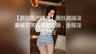 云南边境地区相亲大会上约到的高颜值性感小美女宾馆啪啪,摸逼时有点害羞夹着双腿,妹子太嫩干了30多分钟就搜不了了!