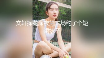 STP29648 小哥隔离酒店做核酸偶遇前女友 前女友的一对一情色采样，嘴与骚穴精液采集