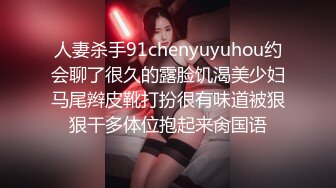 高颜值少妇~先舔再操~无套后入爆艹干到她两腿发软~表情炸裂，迷人勾魂~叫射可射~~~太爽啦！