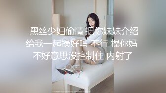 最强扫街达人挑战各种嫩妹少妇【走街串巷】32岁极品美人妻，肤白貌美，这次真是捡到宝了，没花多少钱干了好逼