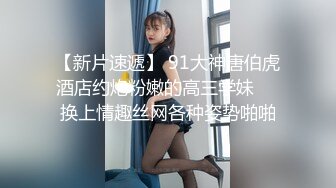 [2DF2]小老板网约青春气息十足迷你裙帆布鞋美女先舌吻抠b预热洗干净后疯狂连搞2次不戴套干一半还接到老婆电话 [BT种子]