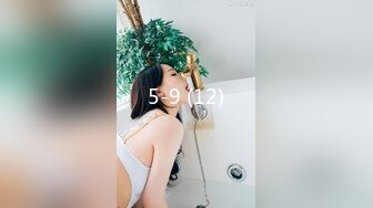 超级女神！【ChloePussy69】付费福利第二弹 (2)