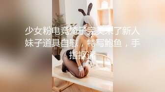 《重磅极品反_差》露脸才是王道！微_博推_特高颜值网红重机女神【痞幼】私拍▲金主包养各种玩肏