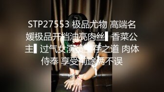 好深~快射里~射里~受不了了”对话刺激，哭腔呻吟嚎叫柳州师范漂亮女大生出租房与2个男生大玩3P高潮喷水