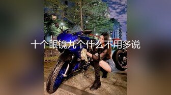 【极品收藏??稀缺摄像头】男主自家卫生间装监控监视美娇妻日常 惊奇发现娇妻和情人鸳鸯浴 深喉跪舔啪啪 非常刺激