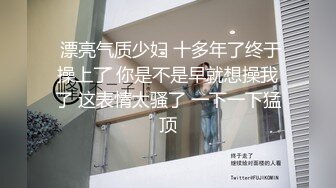 《吃瓜?最近热传?网红重磅》LPL前职业选手WE大舅子前妻【金提莫】公开售卖SEX大尺度资源~身材爆炸奶头够粉~超诱人162P 9V