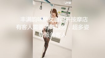 高颜值KTV妹子啪啪摸逼舔弄上位骑坐抽插抬腿侧入猛操