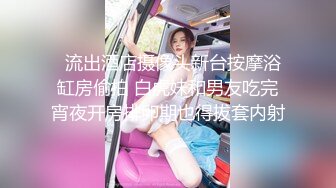 精品绝美人妖长发性感硬核皮衣黛西-泰勒镜子后面裸舞勾引诱惑型男啪啪爆操