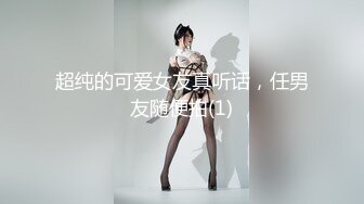 我最喜欢的日韩情侣自拍第57弹 神似Sunwall95的反差婊，口爆、3P淫乱至极！