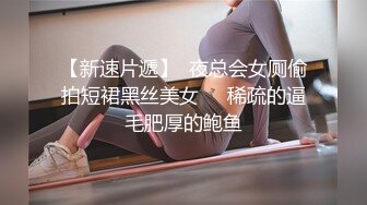 约了个00后嫩妹子啪啪，口交抬腿侧入猛操