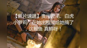 ❤️高能预警②极品身材颜值巅峰比女人还好看超骚外围T娘【紫苑】直男最爱3P啪啪叫声好听，一个正常男人都想上她